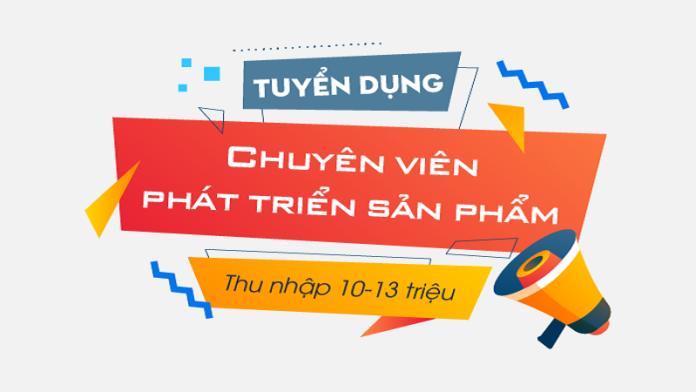 Chuyen-vien-phat-trien-san-pham-1-cong-viec-sang-tao-duoc-cac-ban-sinh-vien-yeu-thich